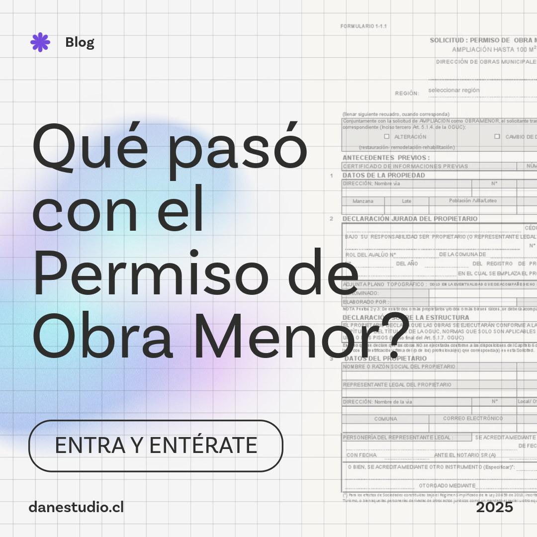 ¿Qué pasó con el Permiso de Obra Menor en Chile? Todo lo que necesitas saber en 2025